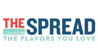 The Spread. The Flavors You Love.